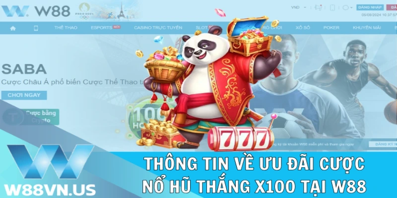 Nội dung cụ thể của ưu đãi cược nổ hũ thắng x100